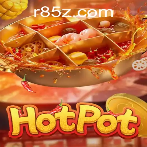 Hotpot: A Comprehensive Guide to the Game and Its Growing Popularity